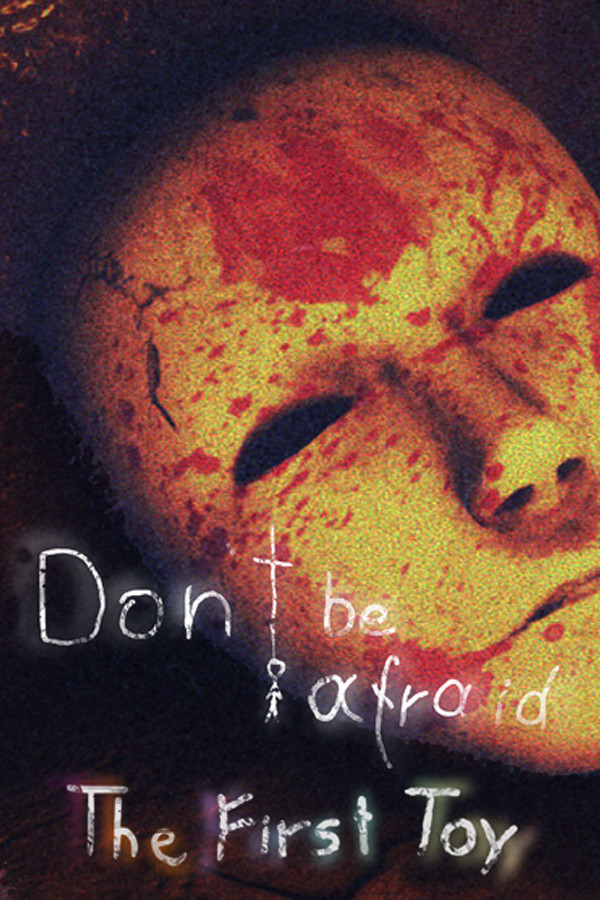 Steam portrait for Don't Be Afraid - The First Toy.