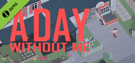 A Day Without Me - Demo cover art