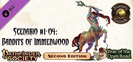 Fantasy Grounds - Pathfinder RPG - Pathfinder Society Scenario #1-04: Bandits of Immenwood cover art