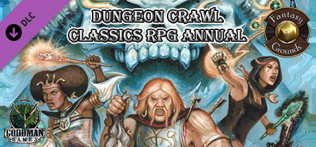 Fantasy Grounds - Dungeon Crawl Classics RPG Annual cover art