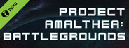 Project Amalthea: Battlegrounds Open Test