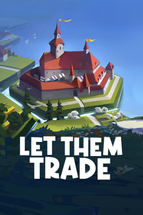 Let Them Trade for steam Let Them Trade for steam