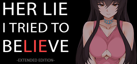 Her Lie I Tried To Believe - Extended Edition cover art
