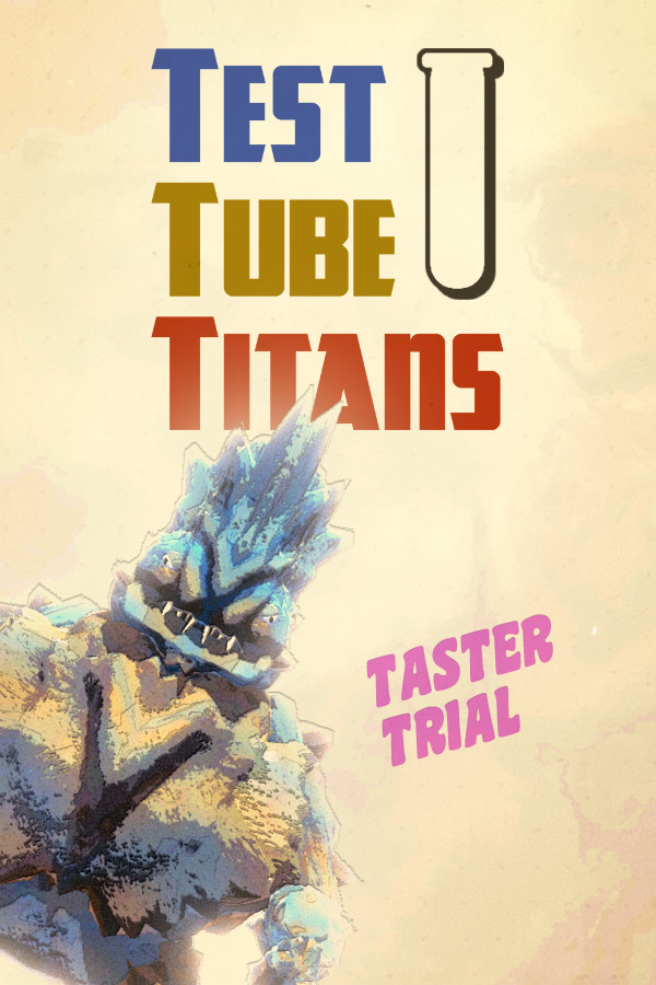 Test Tube Titans: Taster Trial for steam