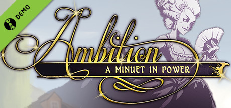 Ambition: A Minuet in Power Demo cover art