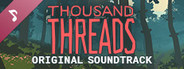 Thousand Threads Soundtrack