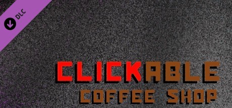 Clickable Coffee Shop - Cheats cover art