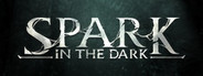 Spark in the Dark