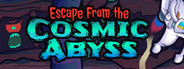 Escape from the Cosmic Abyss