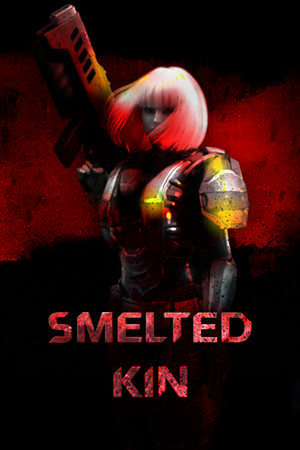 Smelted Kin.