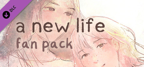 a new life. - Fan Pack cover art