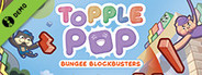 TopplePOP: Bungee Blockbusters Demo