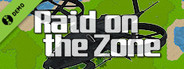 Raid on the Zone Demo