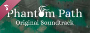 Phantom Path Soundtrack