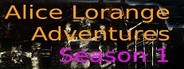 Alice Lorange Adventures Season 1
