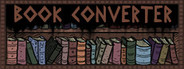 :THE LONGING: BookConverter