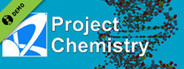 Project Chemistry Demo