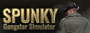 Spunky: Gangster Simulator