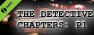 The Detective Chapters: Part One Demo