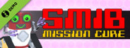 SMIB: Mission Cure Demo