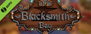 Blacksmith Bay Demo
