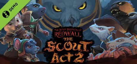 The Lost Legends of Redwall: The Scout Act II Demo cover art