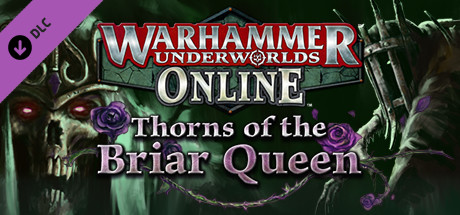 Warhammer Underworlds: Online - Warband: Thorns of the Briar Queen cover art