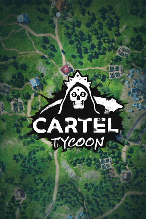 Cartel Tycoon Demo