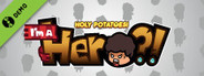 Holy Potatoes! I'm A Hero?! Demo