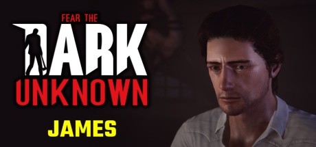 Fear the Dark Unknown: James cover art