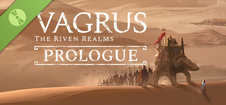 Vagrus - The Riven Realms: Demo (Prologue) cover art