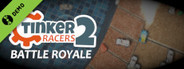 Tinker Racers 2: Battle Royale Demo