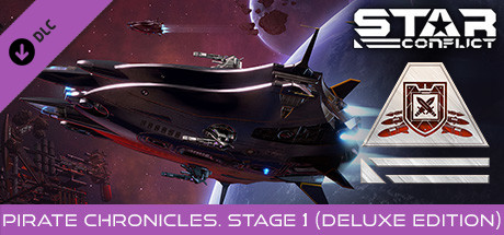 Star Conflict - Pirate Chronicles. Stage one (Deluxe edition) cover art