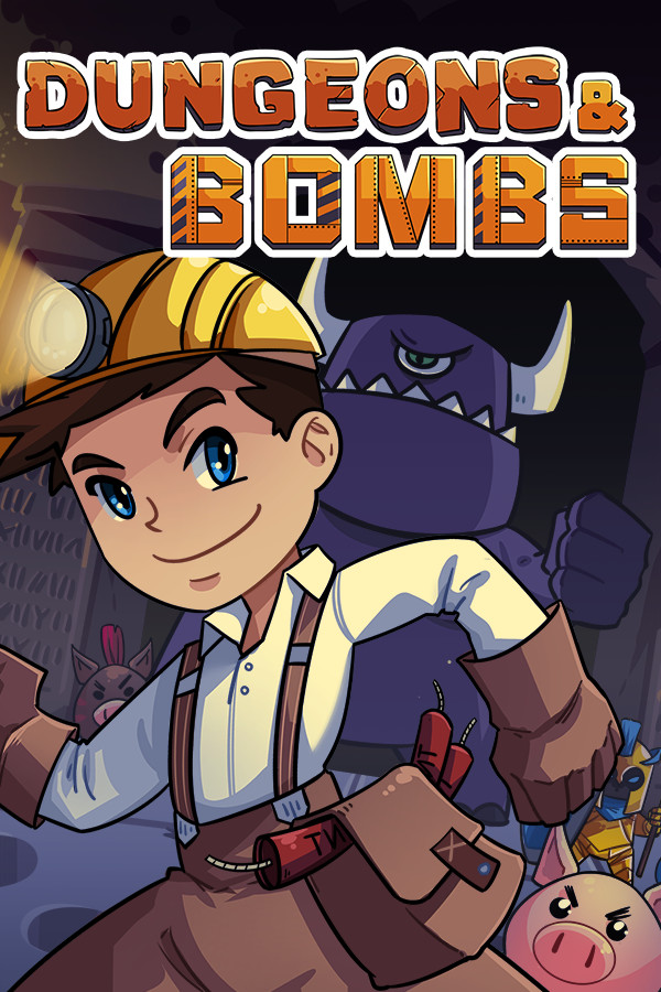 Dungeons & Bombs for steam