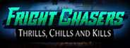Fright Chasers: Thrills, Chills and Kills Collector's Edition