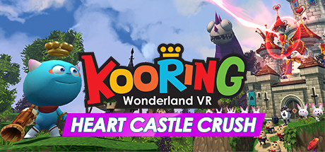Kooring wonderland VR : Heart Castle Crush
