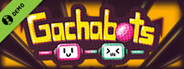 Gachabots Demo