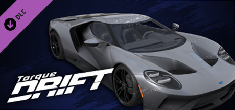Torque Drift - Ford GT cover art