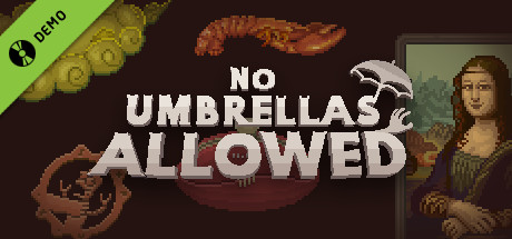 No Umbrellas Allowed Demo cover art