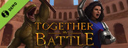 Together in Battle Demo