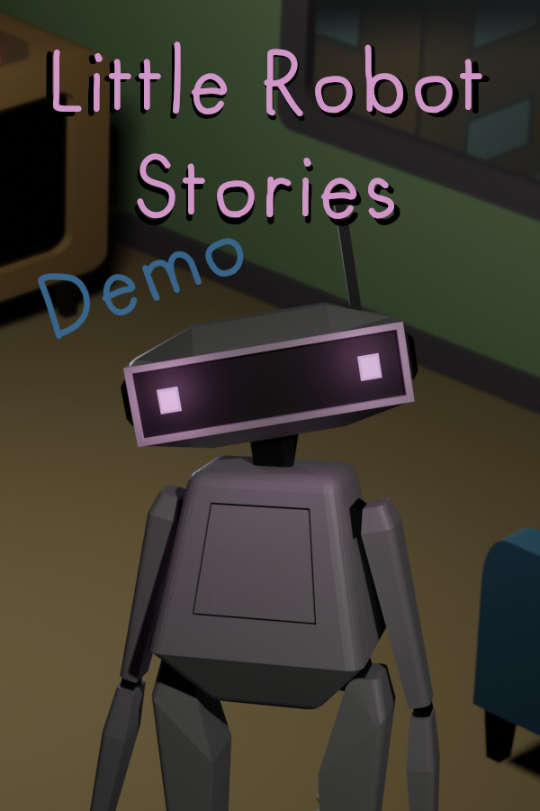 Little Robot Stories Demo