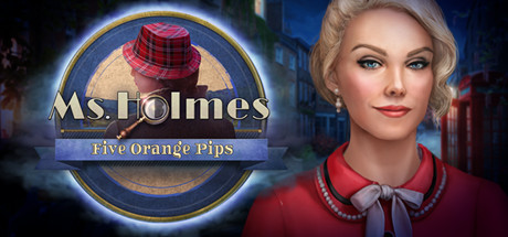 Ms. Holmes: Five Orange Pips Collector's Edition cover art