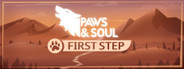 Paws and Soul: First Step