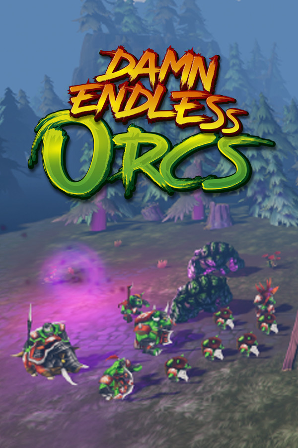 Damn Endless Orcs for steam