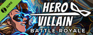 Hero or Villain: Battle Royale Demo