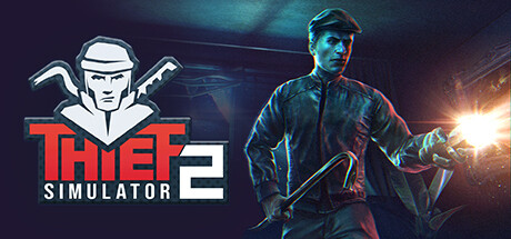 View Thief Simulator 2 on IsThereAnyDeal
