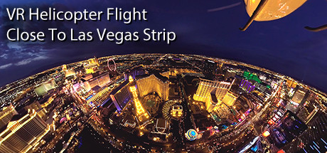 VR Helicopter Flight Close To Las Vegas Strip cover art