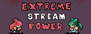 Extreme Stream Power