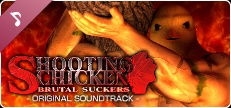 SHOOTING CHICKEN BRUTAL SUCKERS Soundtrack cover art