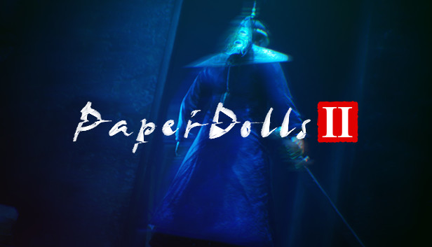 Paper Dolls 2 纸人贰